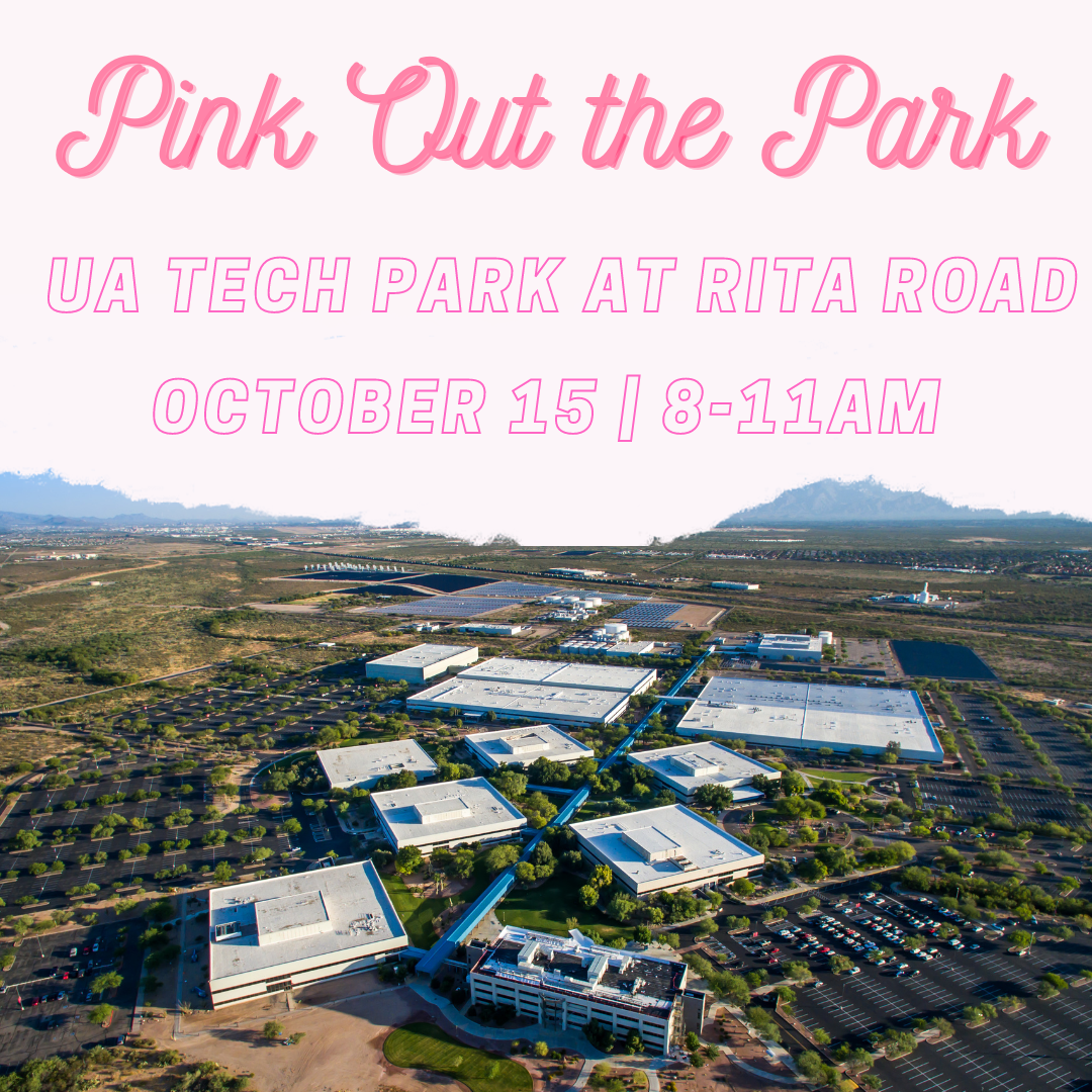 Pink out the Park at the UA Tech Park on October 15 from 8AM to 11 AM