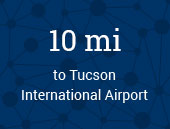 Tucson International Airport 10 miles